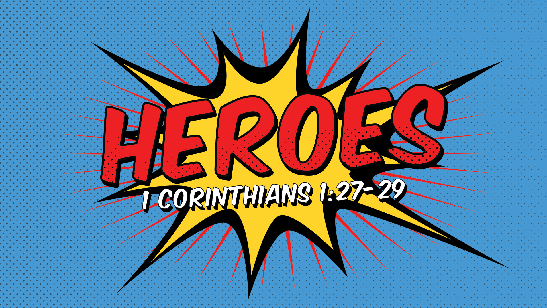 HEROES
